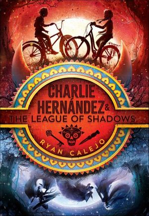 Buy Charlie Hernandez & the League of Shadows at Amazon