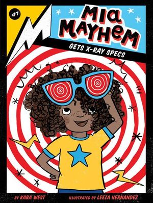 Buy Mia Mayhem Gets X-Ray Specs at Amazon