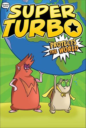 Buy Super Turbo Protects the World at Amazon
