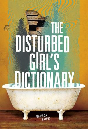 The Disturbed Girl's Dictionary