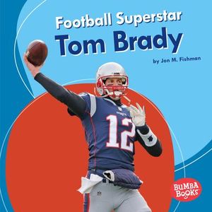 Buy Football Superstar Tom Brady at Amazon