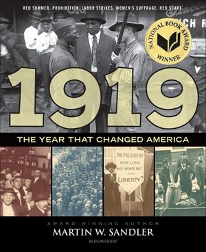 1919: The Year That Changed America