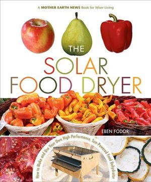 Buy The Solar Food Dryer at Amazon