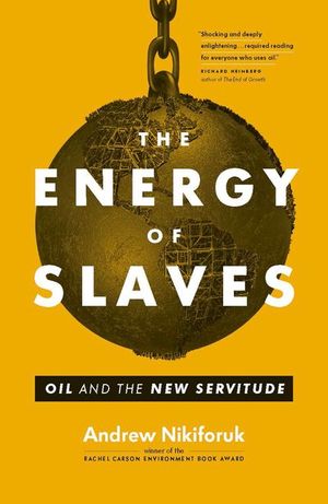 Buy The Energy of Slaves at Amazon