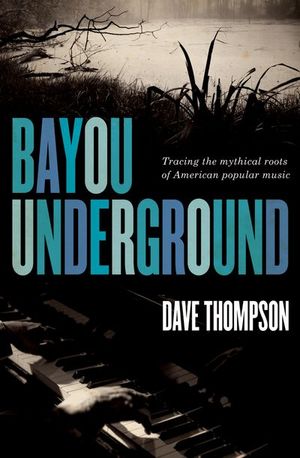 Buy Bayou Underground at Amazon