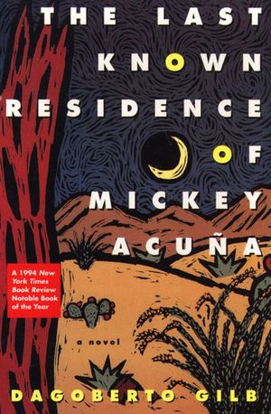 Buy The Last Known Residence of Mickey Acuna at Amazon