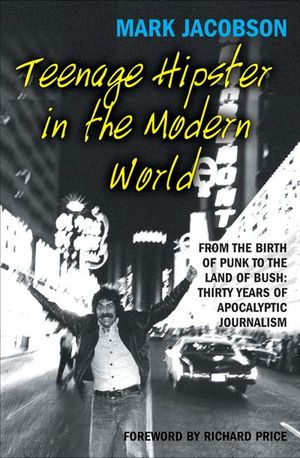 Buy Teenage Hipster in the Modern World at Amazon