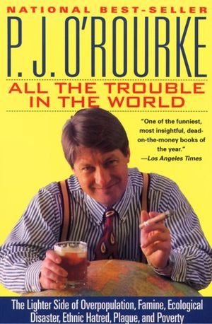 Buy All the Trouble in the World at Amazon