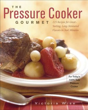 Buy The Pressure Cooker Gourmet at Amazon