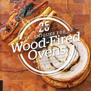 Buy 25 Essentials: Techniques for Wood-Fired Ovens at Amazon