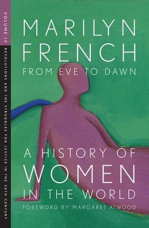 Buy From Eve to Dawn: A History of Women in the World Volume IV at Amazon