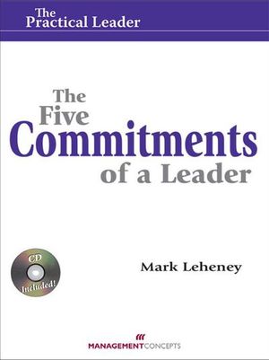 Buy The Five Commitments of a Leader (Practical Leader) at Amazon