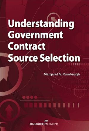 Buy Understanding Government Contract Source Selection at Amazon