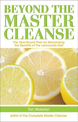 Buy Beyond the Master Cleanse at Amazon
