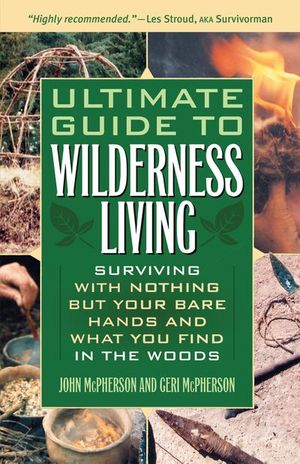 Buy Ultimate Guide to Wilderness Living at Amazon