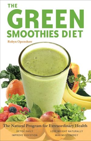 Buy The Green Smoothies Diet at Amazon