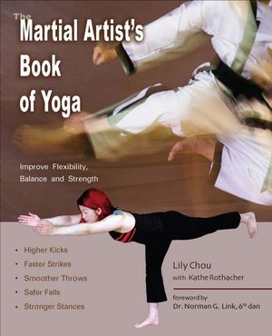 Buy The Martial Artist's Book of Yoga at Amazon