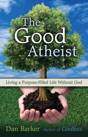 Buy The Good Atheist at Amazon