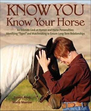 Know You, Know Your Horse