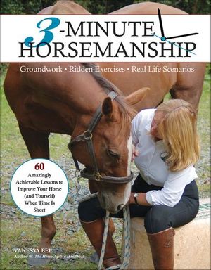 3-Minute Horsemanship