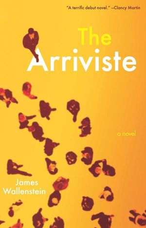 Buy The Arriviste at Amazon