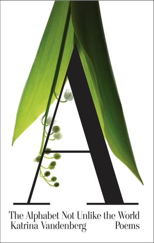 The Alphabet Not Unlike the World