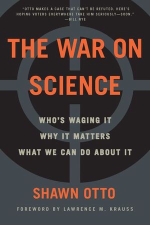 Buy The War on Science at Amazon
