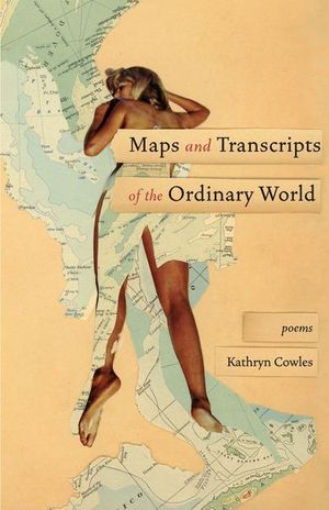 Buy Maps and Transcripts of the Ordinary World at Amazon