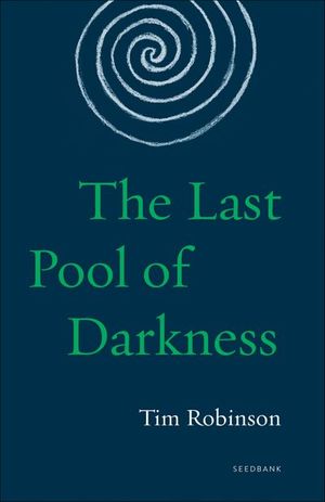 The Last Pool of Darkness