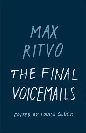 The Final Voicemails