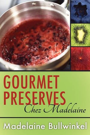 Buy Gourmet Preserves Chez Madelaine at Amazon