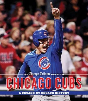 Buy The Chicago Tribune Book of the Chicago Cubs at Amazon
