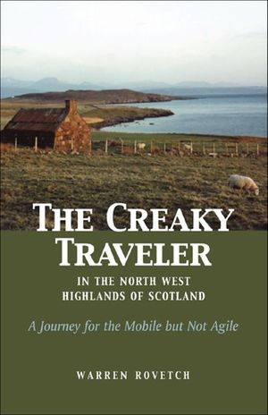 Buy Creaky Traveler in the North West Highlands of Scotland at Amazon