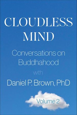 Cloudless Mind, Volume 2