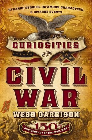 Buy Curiosities of the Civil War at Amazon