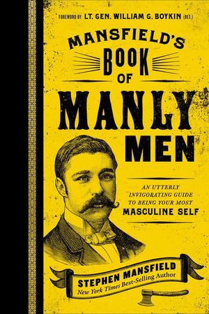 Buy Mansfield's Book of Manly Men at Amazon