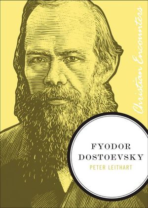 Buy Fyodor Dostoevsky at Amazon