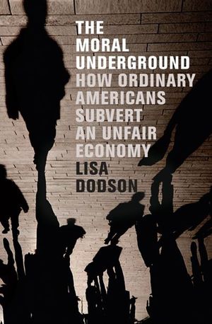 Buy The Moral Underground at Amazon