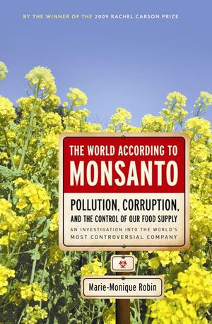 Buy The World According to Monsanto at Amazon