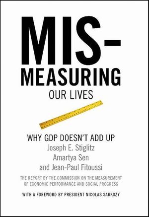 Mismeasuring Our Lives