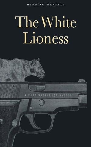Buy The White Lioness at Amazon