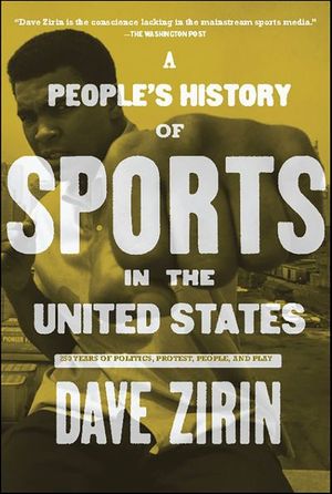 A People's History of Sports in the United States