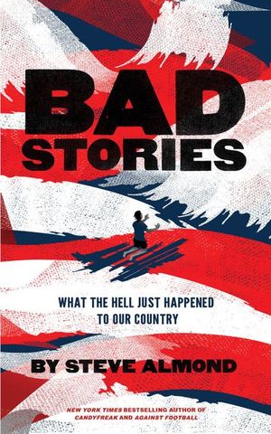 Bad Stories