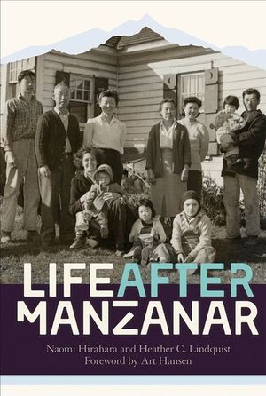 Buy Life After Manzanar at Amazon