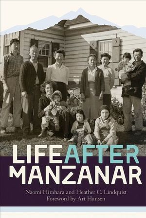 Life After Manzanar