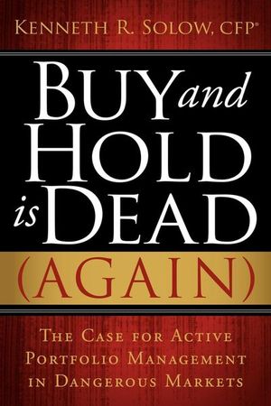 Buy and Hold Is Dead (Again)