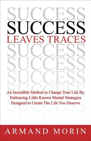 Success Leaves Traces