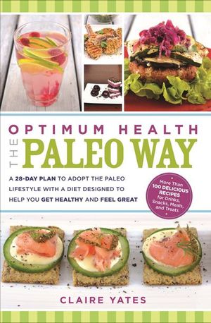 Buy Optimum Health the Paleo Way at Amazon