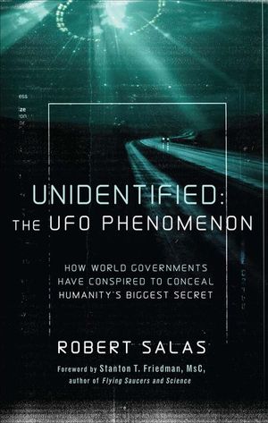 Unidentified: The UFO Phenomenon