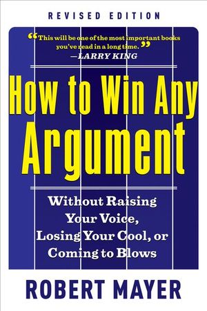 Buy How to Win Any Argument at Amazon